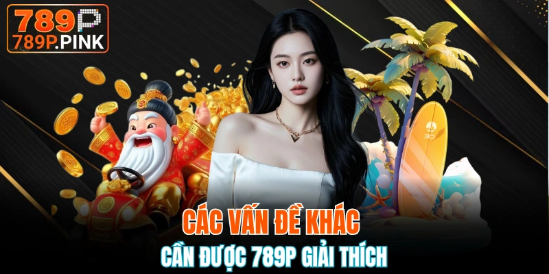 Giải đáp các thắc mắc khác liên quan tới nhà cái 